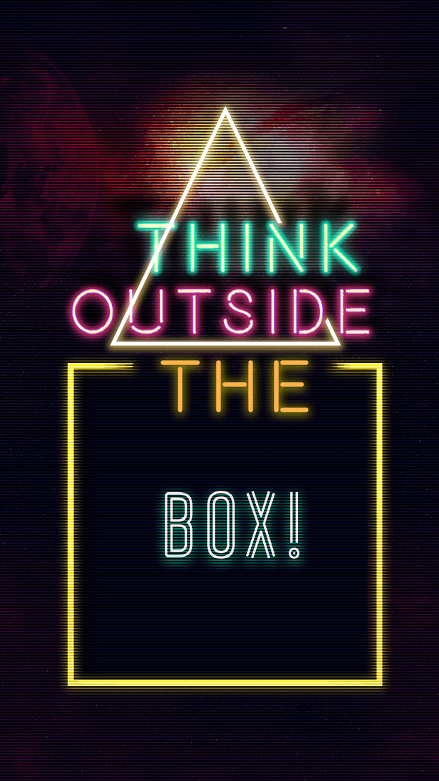 Neon sign artwork reading Think Outside The Box in pink and yellow tubing